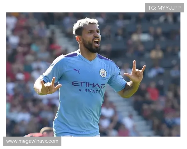 阿圭罗为球队贡献巨大，助攻进球成关键角色